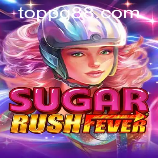 The Exciting World of SugarRushFever: A Complete Guide